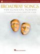 Broadway Songs for Classical Players - Clarinet and Piano