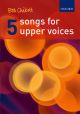 5 Songs For Upper Voices, Piano