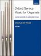 Oxford Service Music For Organ Manuals And Pedals Bk 1