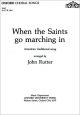 When The Saints Go Marching In SATB