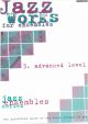Jazz Works for Ensembles Lvl 3 Advanced Score Edition: ABRSM 9781860960963