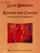 Rounds And Canons: Shaping Musical Independence - Score