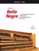 Baila Negra 10 New Latin-American Piano Pieces 