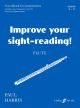 Improve Your Sight Reading! Flute Gr 1-3