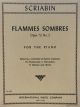 Flammes Sombre Op 73 No 2 Piano