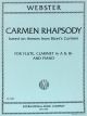 Carmen Rhapsody from Bizet's Carmen Flute, Clarinet, Piano