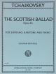 The Scottish Ballad Op 46 Soprano, Baritone, Piano
