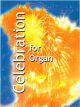 Celebration For Organ