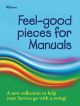 Feel Good Pieces For Manuals