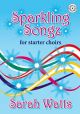 Sparkling Songs Starter Choir