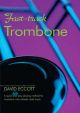 Fast-track Trombone