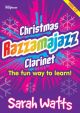 Christmas Razzamajazz Clarinet Book & CD