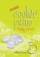 Even Cooler Piano Book 3