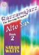 Razzamajazz Alto Saxophone Book 2 Book & CD
