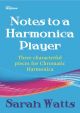 Notes To A Harmonica Player