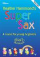 Super SaxophoneJunior Book 1 Teacher Alto