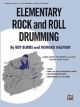 Elementary Rock and Roll Drumming Bk Drums