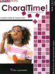 Choraltime Year 1 And 2 Bk 1 Bk/cd