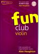 Fun Club Violin Gr 1-2 Student Book & CD
