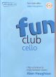 Fun Club Cello Gr 1-2 Book & CD