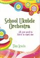 School Ukulele Orchestra Teacher's Book & CD