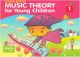 Music Theory for Young Children Level 1