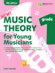 Music Theory for Young Musicians Grade 1 4th Edition