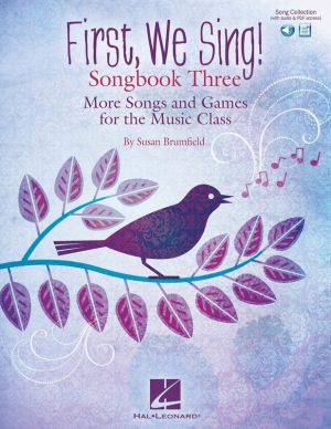 First We Sing! Songbook 3 - Book & Recordings