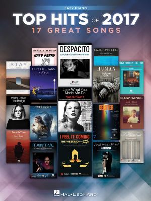 Top Hits of 2017 - Easy Piano & Vocal Songbook