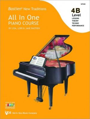 Bastien New Traditions All in One Piano Course Level 4B