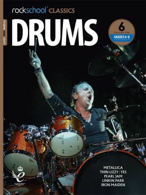 Rockschool Classics: Drums Grade 6-8 (2018-)