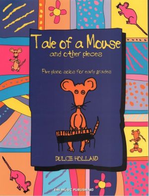 Tale of a Mouse & Other Pieces
