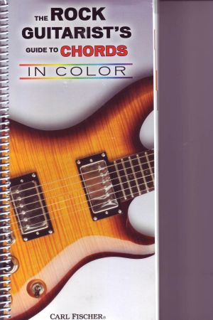 Rock Guitarists Guide To Chords In Color
