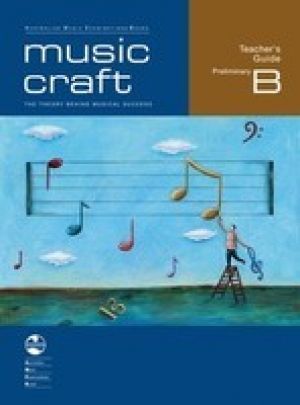 Music Craft Teachers Guide - Preliminary B
