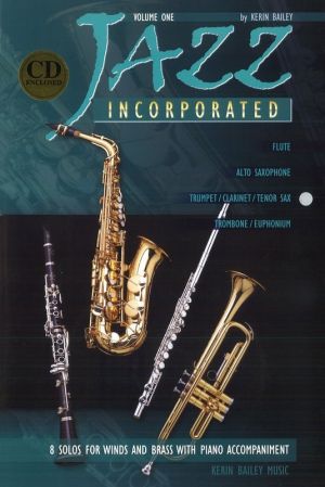 Jazz Incorporated Volume 1: Trumpet/Clarinet/Tenor Sax