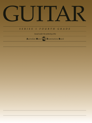 AMEB Classical Guitar Series 1 Grade 4 Book