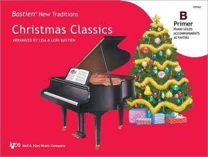 Bastien New Traditions: Christmas Classics Primer B