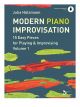 Modern Piano Improvisation - Easy Pieces for Playing & Improvising, Vol 1
