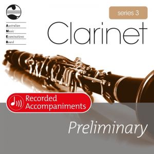 AMEB Clarinet Series 3 Preliminary Recorded Accompaniments CD - Preliminary