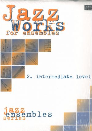 Jazz Works for Ensembles 2: Intermediate Score Pack