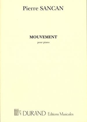 Mouvement for Piano by Pierre Sancan Durand Editions Musicales DF01325200