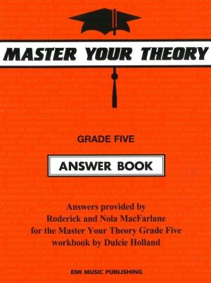Master Your Theory Dulcie Holland Answer Book Grade 5
