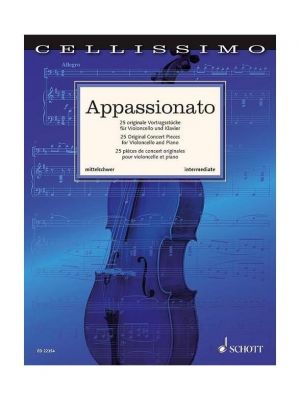 Cellissimo: Appassionato 25 Pieces for Cello/Piano