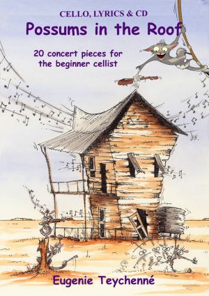 Possums In The Roof - Cello Book & CD
