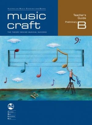 Music Craft Teachers Guide - Preliminary B