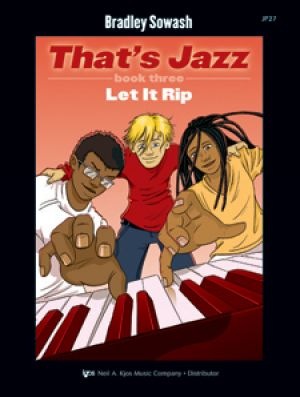 That's Jazz - Book Three: Let It Rip
