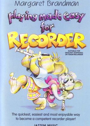Playing Made Easy Recorder Method