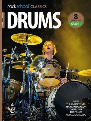 Rockschool Classics: Drums Grade 1 (2018-2024)