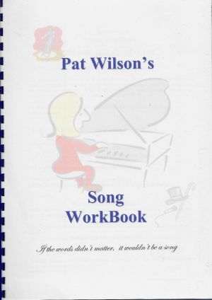 Pat Wilson's Song Workbook