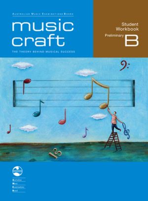 AMEB Music Craft Student Workbook & CD - Preliminary B